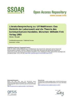 Literaturbesprechung  Ulf Matthiesen: Das Dickicht der Lebenswelt und die Theorie des kommunikativen Handelns. München: Wilhelm Fink Verlag 1983