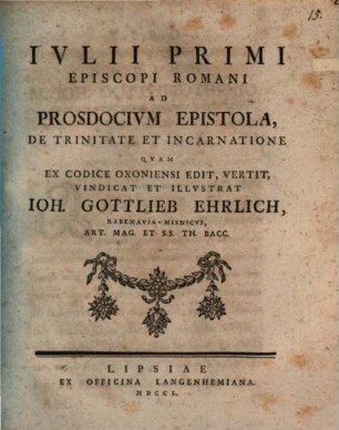 Ivlii Primi Episcopi Romani Ad Prosdocivm Epistola De Trinitate Et Incarnatione