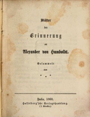 Blätter der Erinnerung an Alexander von Humboldt