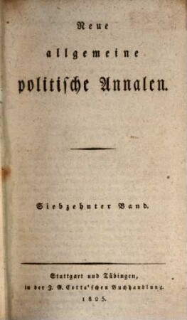 Neue allgemeine politische Annalen. 1825,3, 1825, [3] = Bd. 17