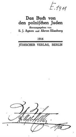 Das Buch von den polnischen Juden / hrsg. vomn S. J. Agnon u. Ahron Eliasberg