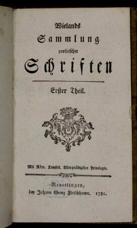 Theil 1: Sammlung prosaischer Schriften