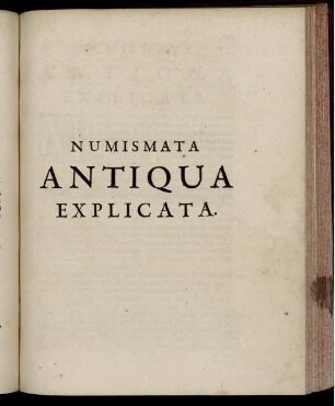 Numismata Antiqua Explicata