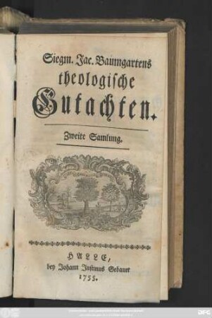 Samlung 2: Siegm. Jac. Baumgartens theologische Gutachten