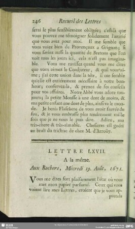 Lettre LXVII. A la même. Aux Rochers, Mécredi 19. Août, 1671