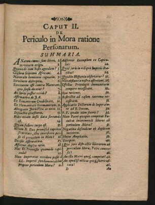 Caput II. De Periculo in Mora ratione Personarum.