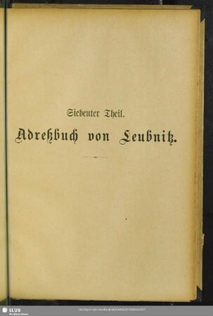 Siebenter Theil. Adreßbuch von Leubnitz