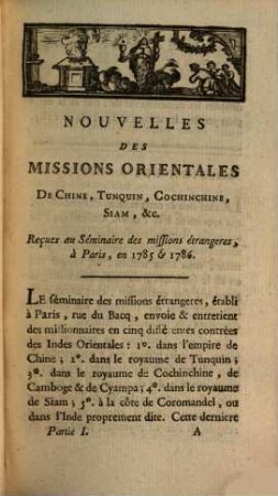 Nouvelles Des Missions Orientales : Reçues au Séminaire des missions étrangeres, à Paris, en 1785 & 1786., 1