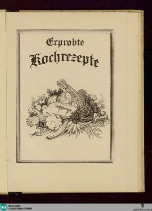 Erprobte Kochrezepte