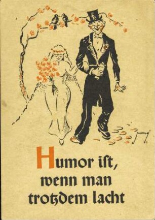 Humor ist, wenn man trotzdem lacht