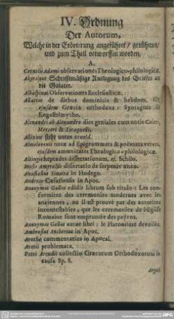 IV. Ordnung Der Autorum, Welche in der Erörterung angeführet, gerühmet, und zum Theil verworffen worden