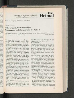 Potpourris und "Verdorbene Töpfe". Bemerkungen zur Kulturgeschichte des Duftes (I).