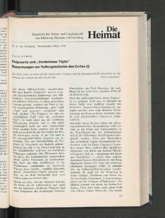 Potpourris und "Verdorbene Töpfe". Bemerkungen zur Kulturgeschichte des Duftes (I).