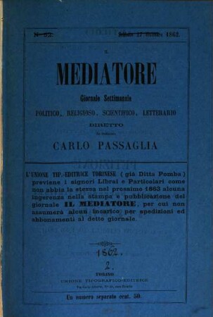 Il Mediatore : giornale settimanale politico, religioso, scientifico, letterario. 1,[2]. 1862
