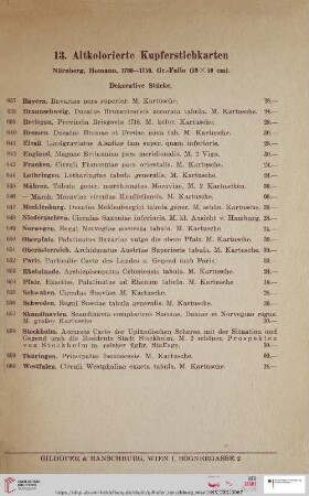 13. Altkolorierte Kupferstichkarten (Nr. 637 - 660)