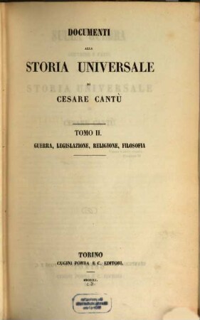 Documenti alla storia universale, 2. Guerra, legislazione, religione, filosofia