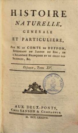 Histoire naturelle, générale et particulière, [3,]15. Oiseaux