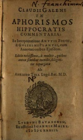 Claudii Galeni In Aphorismos Hippocratis Commentaria