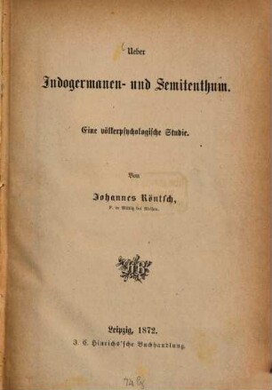 Ueber Indogermanen- und Semitenthum : eine völkerpsychologische Studie