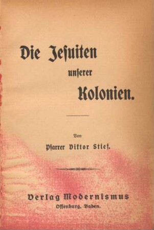 Die Jesuiten unserer Kolonien