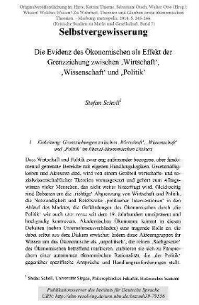 Selbstvergewisserung. Die Evidenz des Ökonomischen als Effekt der Grenzziehung zwischen 'Wirtschaft', 'Wissenschaft' und 'Politik'