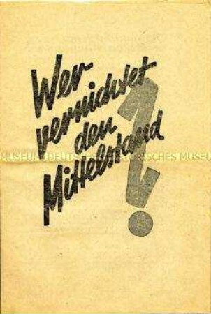 Kommunistische Propagandaschrift gegen die Politik des Großkapitals gegenüber dem Mittelstand