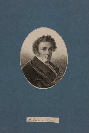 Bildnis des Wilhelm Müller
