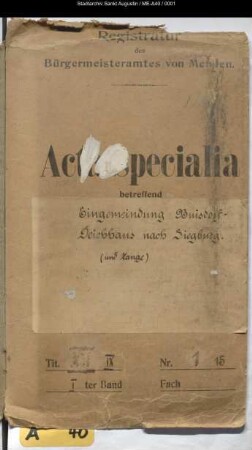 Eingemeindung von Buisdorf-Deichhaus nach Siegburg - specialia -