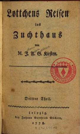 Lottchens-Reisen ins Zuchthaus, Dritter Theil