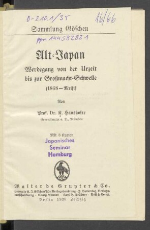 Alt-Japan : Werdegang von der Urzeit bis zur Großmacht-Schwelle (1868 - Meiji)