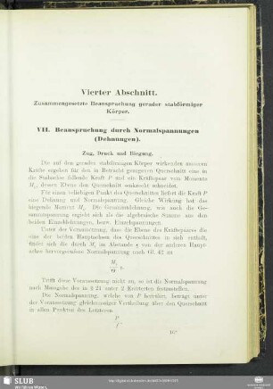 Vierter Abschnitt. Zusammengesetzte Beanspruchung gerader stabförmiger Körper.