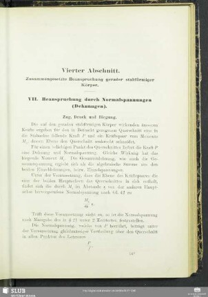 Vierter Abschnitt. Zusammengesetzte Beanspruchung gerader stabförmiger Körper.