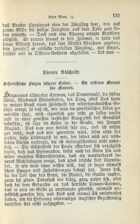 Vierter Abschnitt. Ersprießliche Folgen höherer Cultur. Die reiferen Monate des Mannes