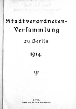 1914: Stadtverordnetenversammlung der Stadt Berlin
