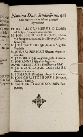 Nomina Dnn. Studiosorum qui hanc [...] solenni panegyri defenderunt [...]