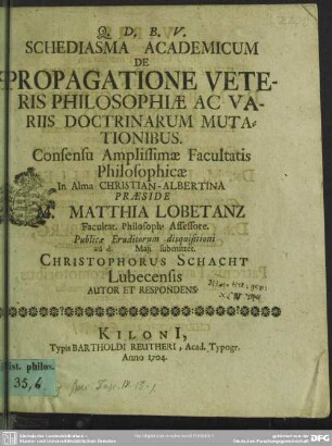 Schediasma Academicum De Propagatione Veteris Philosophiae Ac Variis Doctrinarum Mutationibus
