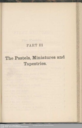 Part III. The Pastels, Miniatures and Tapestries