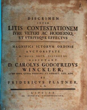 Discrimen inter litis contestationem iure veteri ac hodierno et utriusque effectus