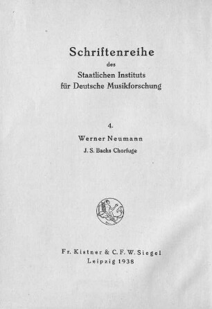J. S. Bachs Chorfuge : ein Beitrag zur Kompositionstechnik Bachs