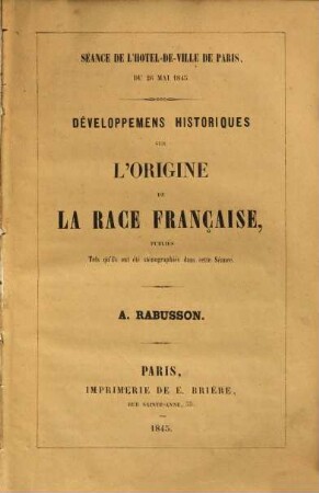 Développemens historiques sur l'origine de la race Française