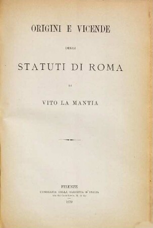 Origine e vicende degli Statuti di Roma