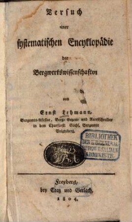 Versuch einer systematischen Encyklopädie der Bergwerkswissenschaften