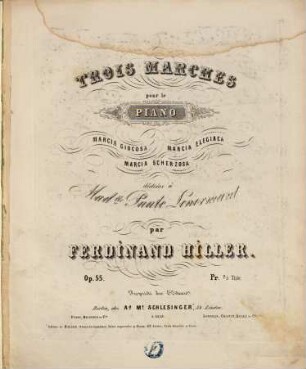 Trois marches pour le piano : Marcia giocosa, Marcia elegiaca, Marcia scherzosa ; op. 55