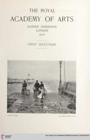 The Royal Academy of Arts summer exhibition, London 1908: first selection