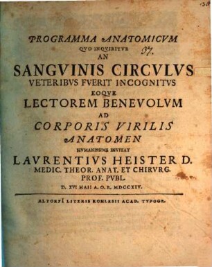 Programma anat. qvo inqviritvr an sangvinis circvlvs veteribus fverit incognitvs