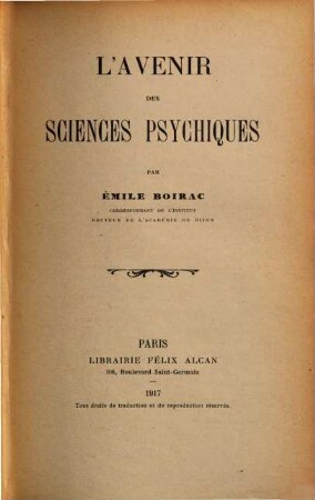 L' avenir des sciences psychiques