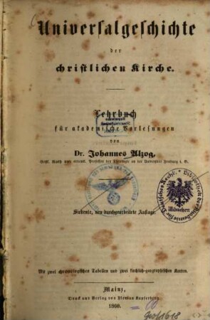 Universalgeschichte der christlichen Kirche : Lehrbuch für akademische Vorlesungen