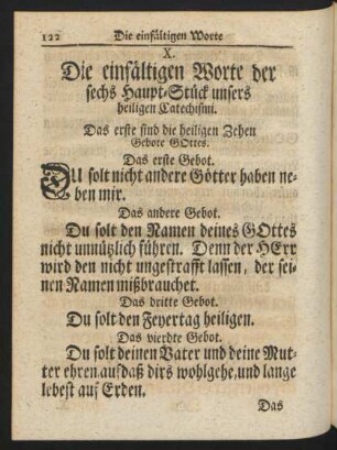 X. Die einfältigen Worte der sechs Haupt-Stück unsers heiligen Catechismi