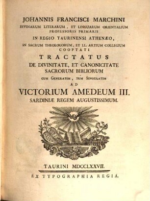 Tractatus de divinitate et canonicitate sacrorum bibliorum : cum generatim, tum singulatim