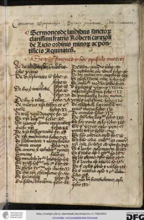 Sermones de laudibus sanctorum clarissimi fratris Roberti Carazoli de Licio ordinis Minorum ac pontificis Aquinatensis.
